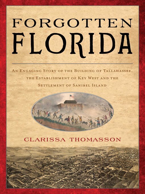 Title details for Forgotten Florida by Clarissa Thomasson - Available